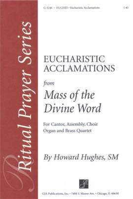 Howard L. Hughes: Euch Acclamations from the Mass of the Divine Word