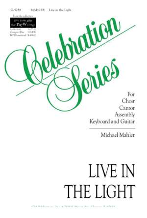 Michael Mahler: Live in the Light