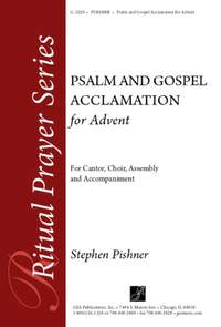 Stephen Pishner: Psalm and Gospel Acclamation for Advent