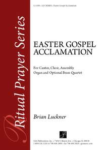 Brian W. Luckner: Easter Gospel Acclamation