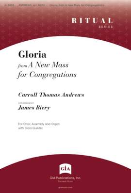 Carroll Thomas Andrews: Gloria from A New Mass for Congregations