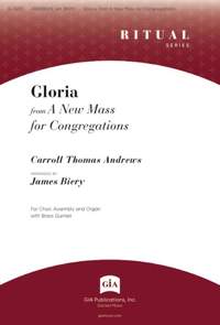 Carroll Thomas Andrews: Gloria from A New Mass for Congregations