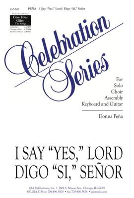 Donna Pena: I Say Yes, Lord/Digo Si, Senor