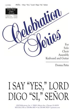 Donna Pena: I Say Yes, Lord/Digo Si, Senor