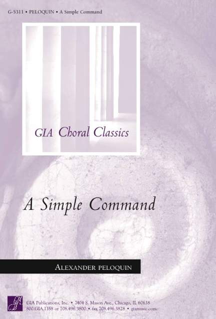 C. Alexander Peloquin: A Simple Command