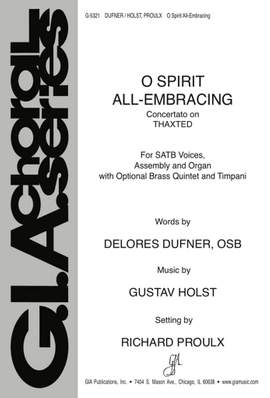 Gustav Holst: O Spirit, All-Embracing