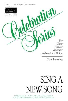 Carol Browning: Sing a New Song
