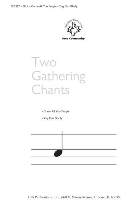 John L. Bell: Two Gathering Chants