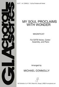 Michael Connolly: My Soul Proclaims with Wonder