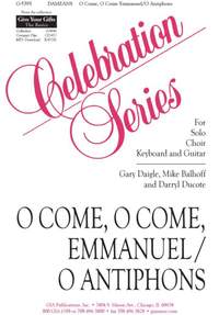 Gary A. Daigle_The Dameans: Come, O Come, Emmanuel / O Antiphons