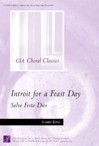 Larry King: Introit for a Feast Day
