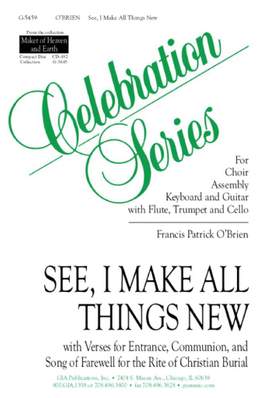 Francis Patrick O'Brien: See, I Make All Things New