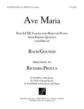 Richard Proulx_Charles Gounod: Ave Maria