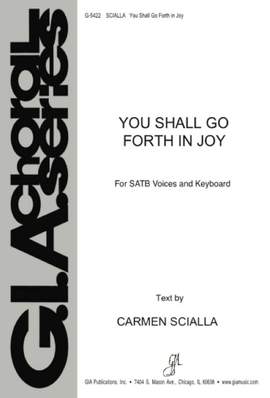 Carmen Scialla: You Shall Go Out in Joy