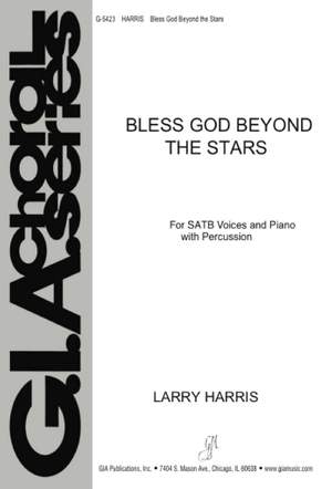 Larry Harris: Bless God Beyond the Stars