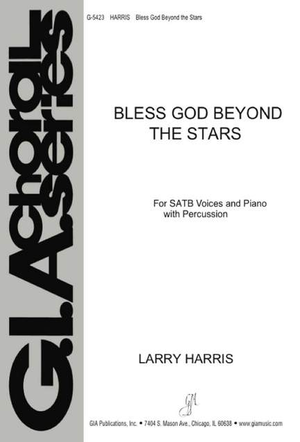 Larry Harris: Bless God Beyond the Stars