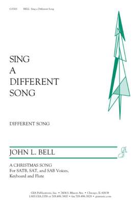John L. Bell_Graham Maule: Sing a Different Song