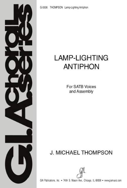 J. Michael Thompson: Lamp-Lighting Antiphon