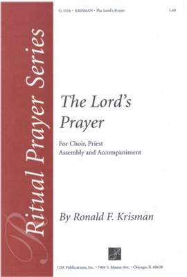 Ronald Krisman: The Lords Prayer