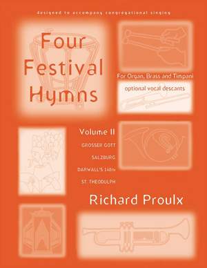 Richard Proulx: Four Festival Hymns, Vol. II (2)