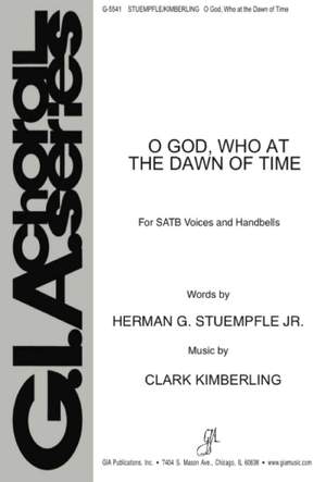 Clark Kimberling: O God, Who at the Dawn of Time