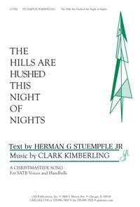 Clark Kimberling: Hills Are Hushed This Night of Nights, The