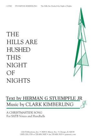 Clark Kimberling: Hills Are Hushed This Night of Nights, The