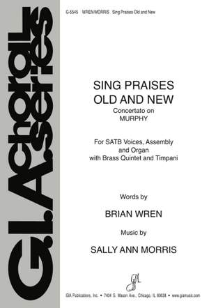 Sally Ann Morris: Sing Praises Old and New