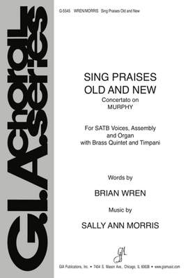 Sally Ann Morris: Sing Praises Old and New