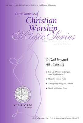 Gustav Holst_Michael Perry: O God beyond All Praising