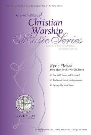 John W. Worst: Kyrie eleison