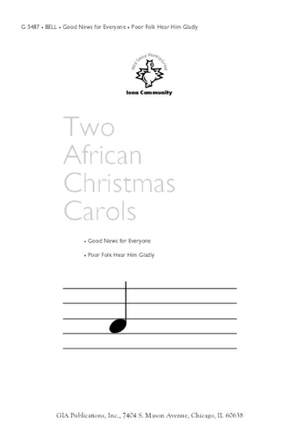 Jessie Nyagondwe_John L. Bell: Two African Christmas Carols