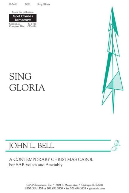 John L. Bell: Sing Gloria