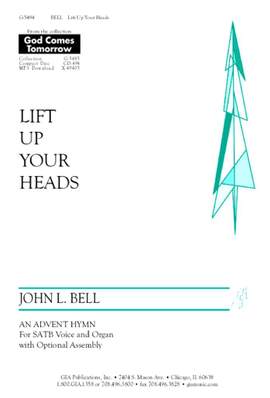 John L. Bell: Lift Up Your Heads