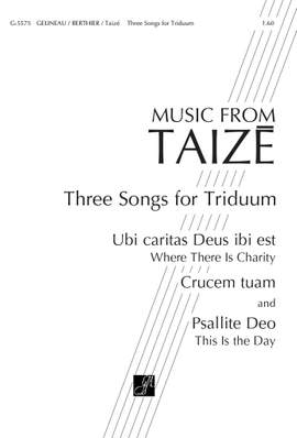 Jacques Berthier_Taize Community: Three Songs for Triduum