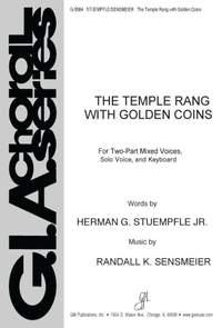 Randall K. Sensmeier: The Temple Rang with Golden Coins