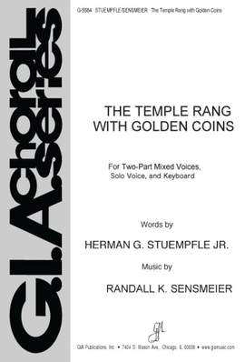 Randall K. Sensmeier: The Temple Rang with Golden Coins