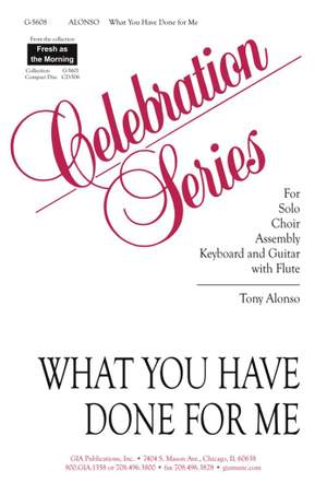 Tony Alonso: What You Have Done for Me - Guitar Edition