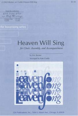 Eric Becker_Kate Cuddy: Heaven Will Sing