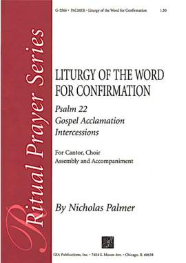 Nicholas Palmer: Liturgy of the Word for Confirmation