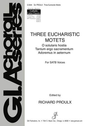 Anthony Werner: Three Eucharistic Motets
