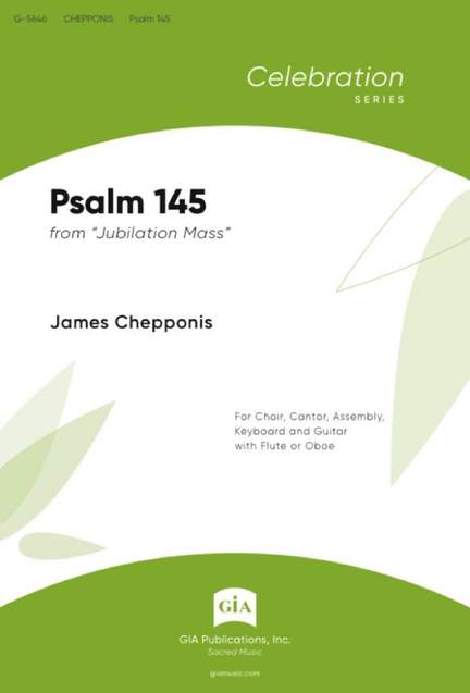 James Chepponis: Psalm 145