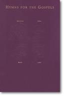 W. Thomas Smith_Robert J. Batastini: Hymns for the Gospels