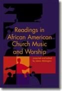 James Abbington: Readings in African American Church Music &Worship