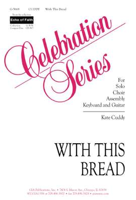 Kate Cuddy: With This Bread