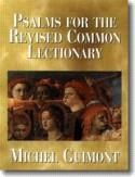 Michel Guimont: Psalms for the Revised Common Lectionary