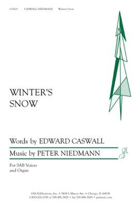 Peter Niedmann_Edward Caswall: Winter's Snow
