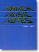 Norman Smith: March Music Notes