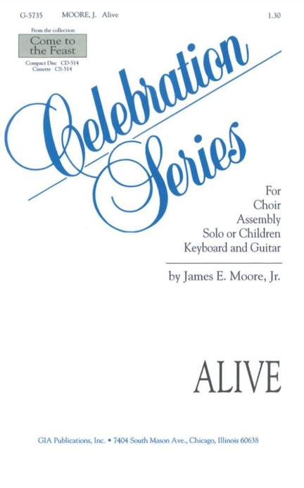 James E. Moore: Alive