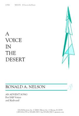 Ronald A. Nelson: A Voice in the Desert